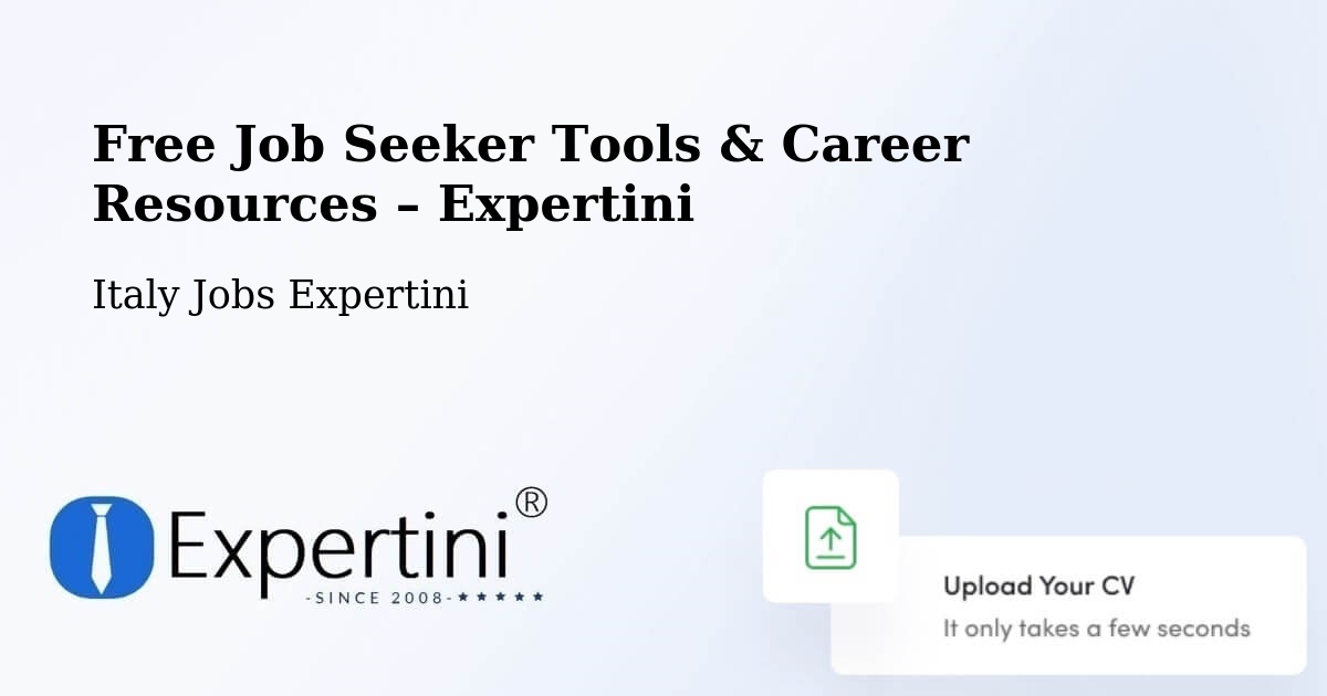 Free Job Seeker Tools & Career Resources – Gorizia - Gorizia, Italy Jobs Expertini