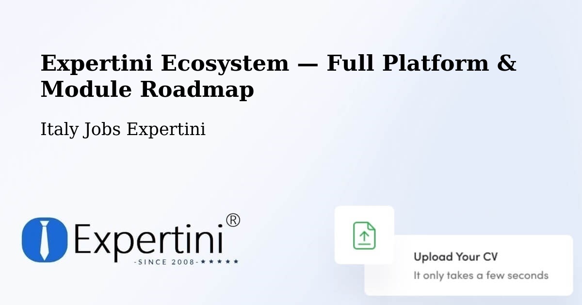 Expertini Ecosystem — Full Platform & Module Roadmap – Gorizia